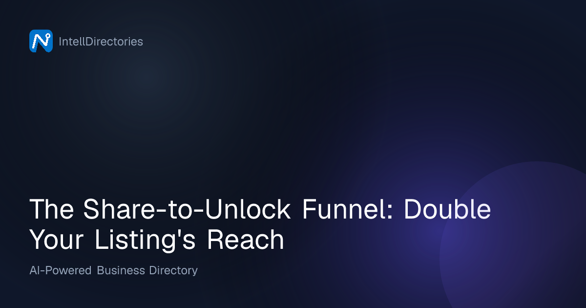 The Share-to-Unlock Funnel: Double Your Listing's Reach